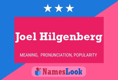 Poster del nome Joel Hilgenberg