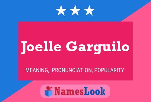 Poster del nome Joelle Garguilo