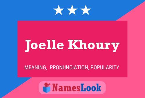 Poster del nome Joelle Khoury