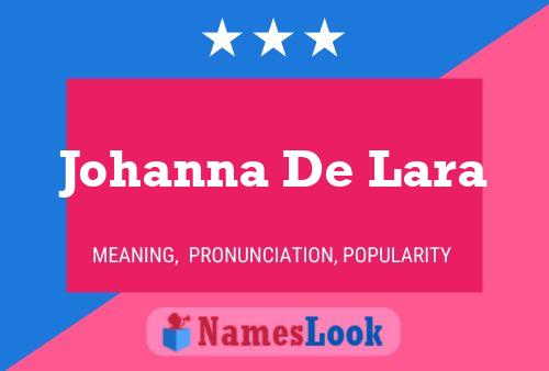 Poster del nome Johanna De Lara