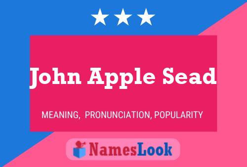 Poster del nome John Apple Sead