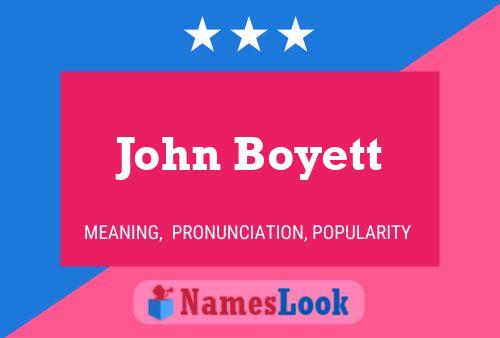 Poster del nome John Boyett