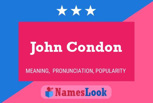 Poster del nome John Condon