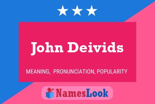 Poster del nome John Deivids