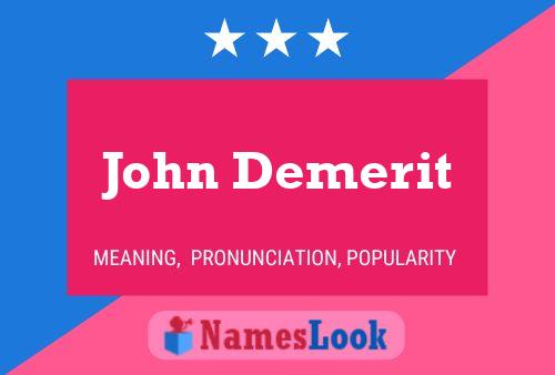 Poster del nome John Demerit