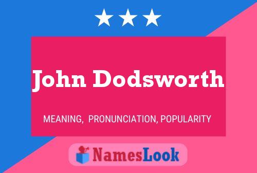 Poster del nome John Dodsworth