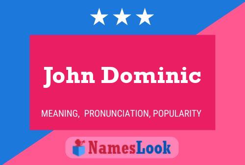 Poster del nome John Dominic