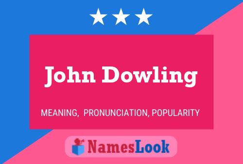 Poster del nome John Dowling