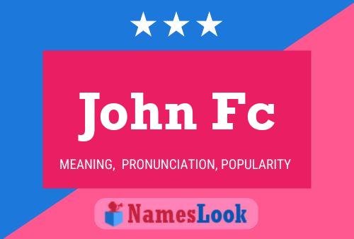 Poster del nome John Fc