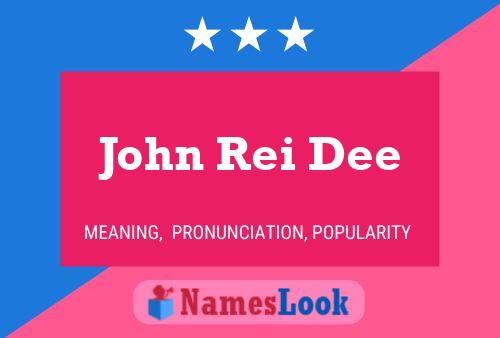 Poster del nome John Rei Dee