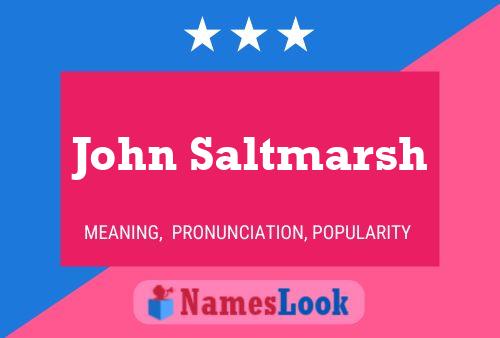 Poster del nome John Saltmarsh