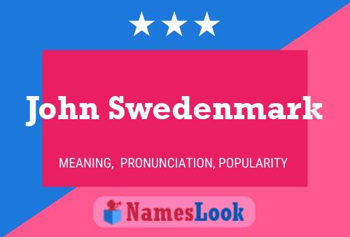 Poster del nome John Swedenmark