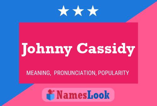 Poster del nome Johnny Cassidy