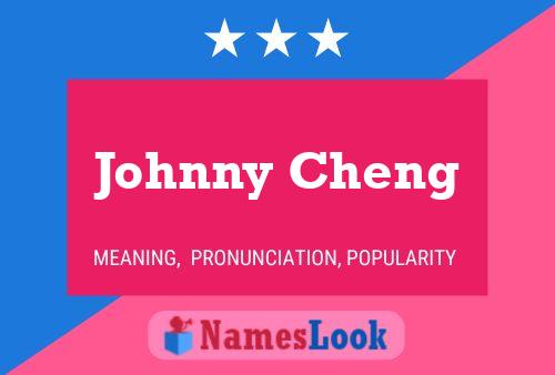 Poster del nome Johnny Cheng