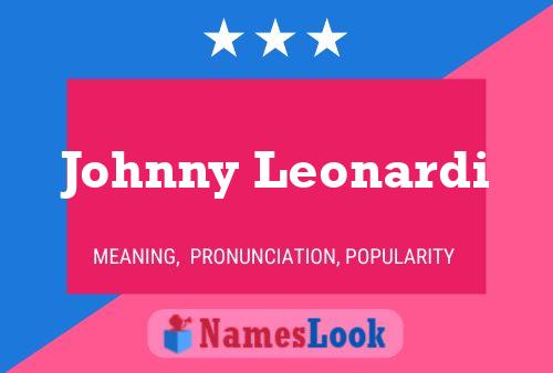 Poster del nome Johnny Leonardi