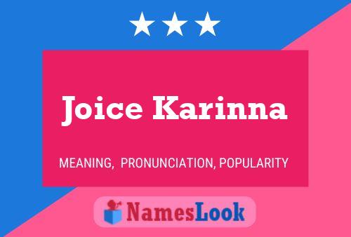 Poster del nome Joice Karinna