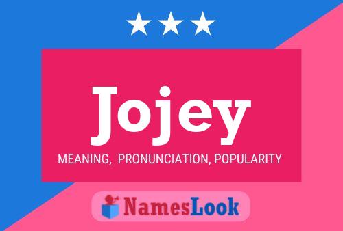 Poster del nome Jojey