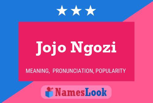 Poster del nome Jojo Ngozi