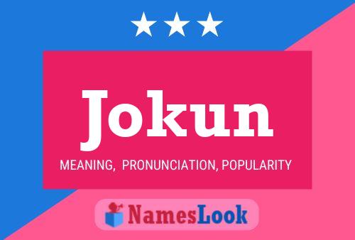 Poster del nome Jokun