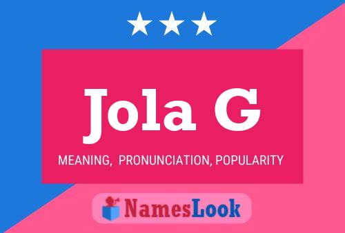 Poster del nome Jola G