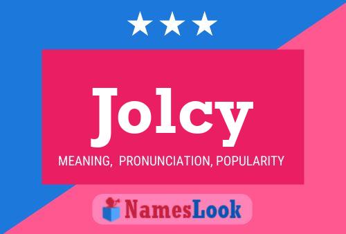 Poster del nome Jolcy