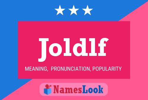 Poster del nome Joldlf