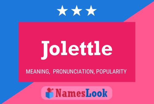 Poster del nome Jolettle