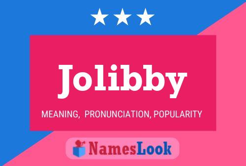 Poster del nome Jolibby