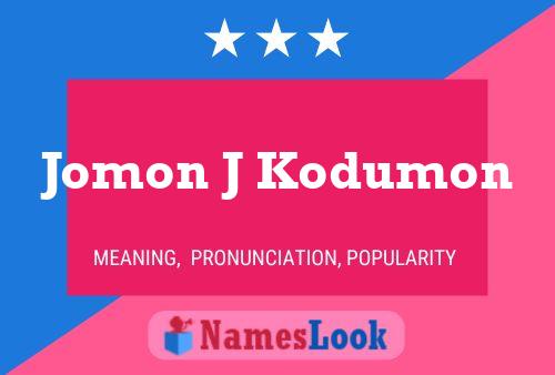 Poster del nome Jomon J Kodumon