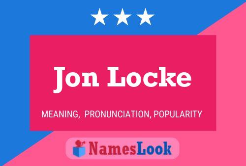 Poster del nome Jon Locke