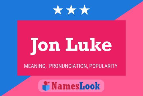 Poster del nome Jon Luke