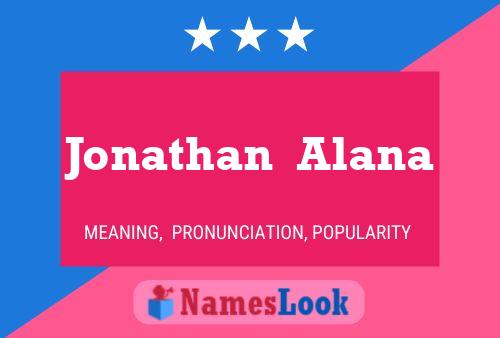 Poster del nome Jonathan  Alana