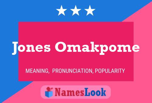 Poster del nome Jones Omakpome