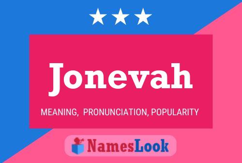 Poster del nome Jonevah