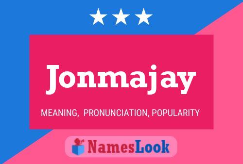 Poster del nome Jonmajay