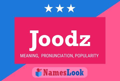 Poster del nome Joodz