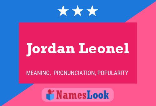 Poster del nome Jordan Leonel