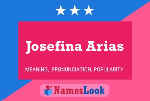 Poster del nome Josefina Arias