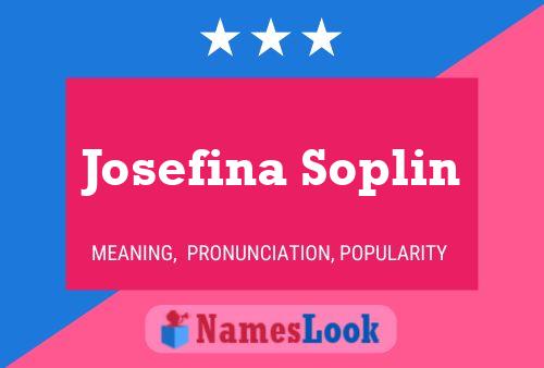 Poster del nome Josefina Soplin