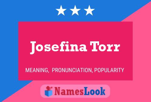 Poster del nome Josefina Torr