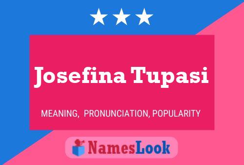 Poster del nome Josefina Tupasi