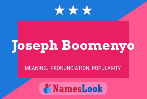 Poster del nome Joseph Boomenyo