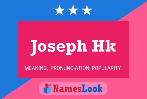 Poster del nome Joseph Hk