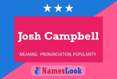 Poster del nome Josh Campbell