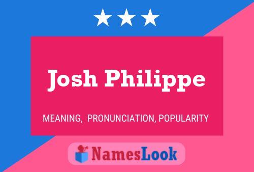 Poster del nome Josh Philippe