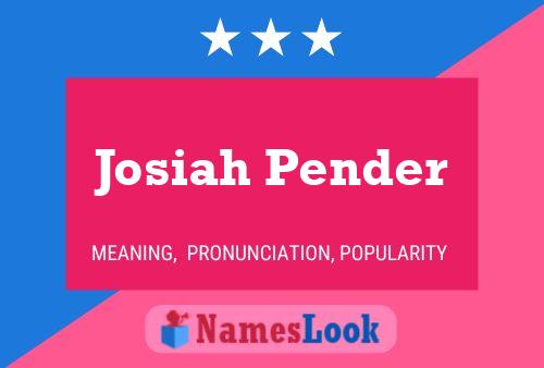 Poster del nome Josiah Pender