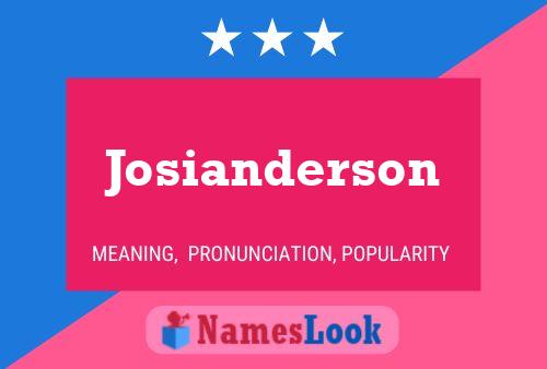 Poster del nome Josianderson