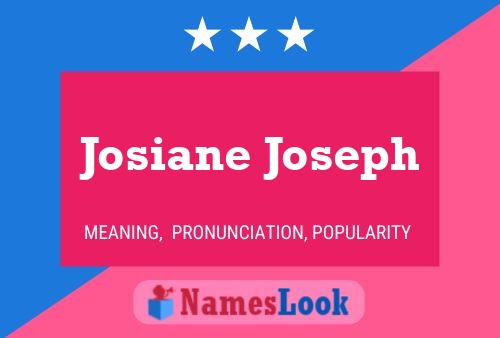 Poster del nome Josiane Joseph