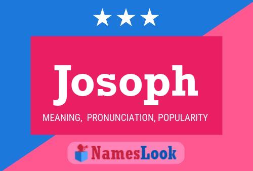 Poster del nome Josoph