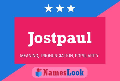 Poster del nome Jostpaul